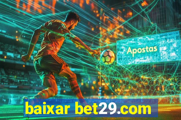 baixar bet29.com